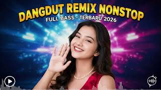 Download lagu DJ DANGDUT NONSTOP FULL ALBUM BASS EMPUK 🎧 Teman Touring Santai 😌 Bikin Jalan Lancar Jaya 🔥 mp3