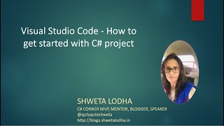 Visual Studio Code - How to get started with C# project
