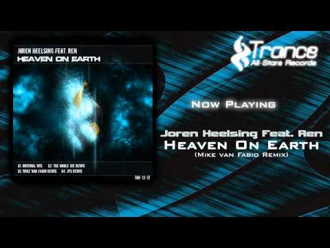 Joren Heelsing Feat. Ren - Heaven On Earth (Mike Van Fabio Remix)