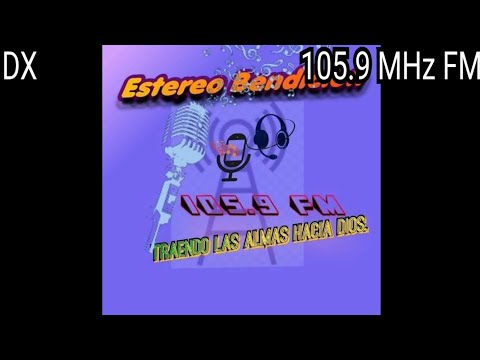 2/2 Radio Estéreo Bendición 105.9 FM d Valladolid, Honduras en San Ildefonso, dpo. d San Vicente, SV