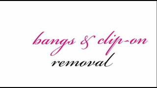 Clip on Hair Extensions and Clip on Bangs Removal