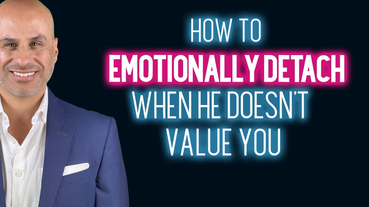 How To Let Go of a Guy Who Can't Value Your Worth