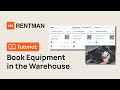 Rentman Tutorial How To Book Equipment In The Warehouse