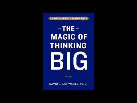 The Magic of Thinking Big by David Schwartz , Full Audiobook