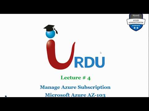 Introduction to MS Azure Series AZ 103