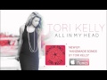 Tori Kelly - All In My Head [Audio] 