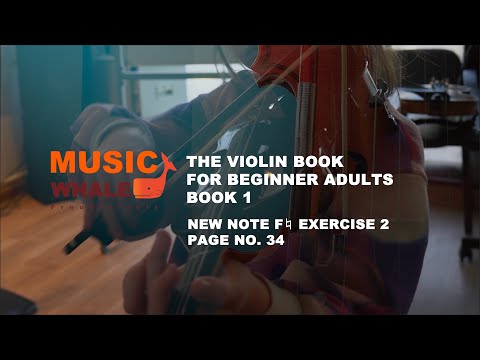 New Note F♮ Exercise 2 (Page 34) - Violin Book 1 for Beginner Adults by Music Whale
