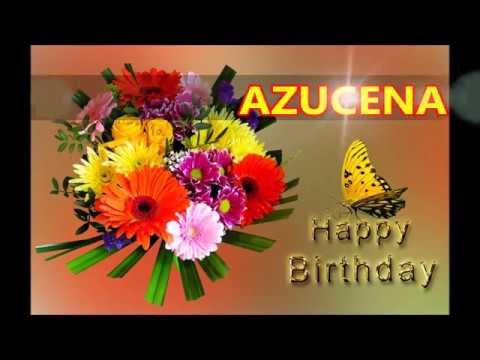 Feliz Cumpleaños AZUCENA Dedicatoria