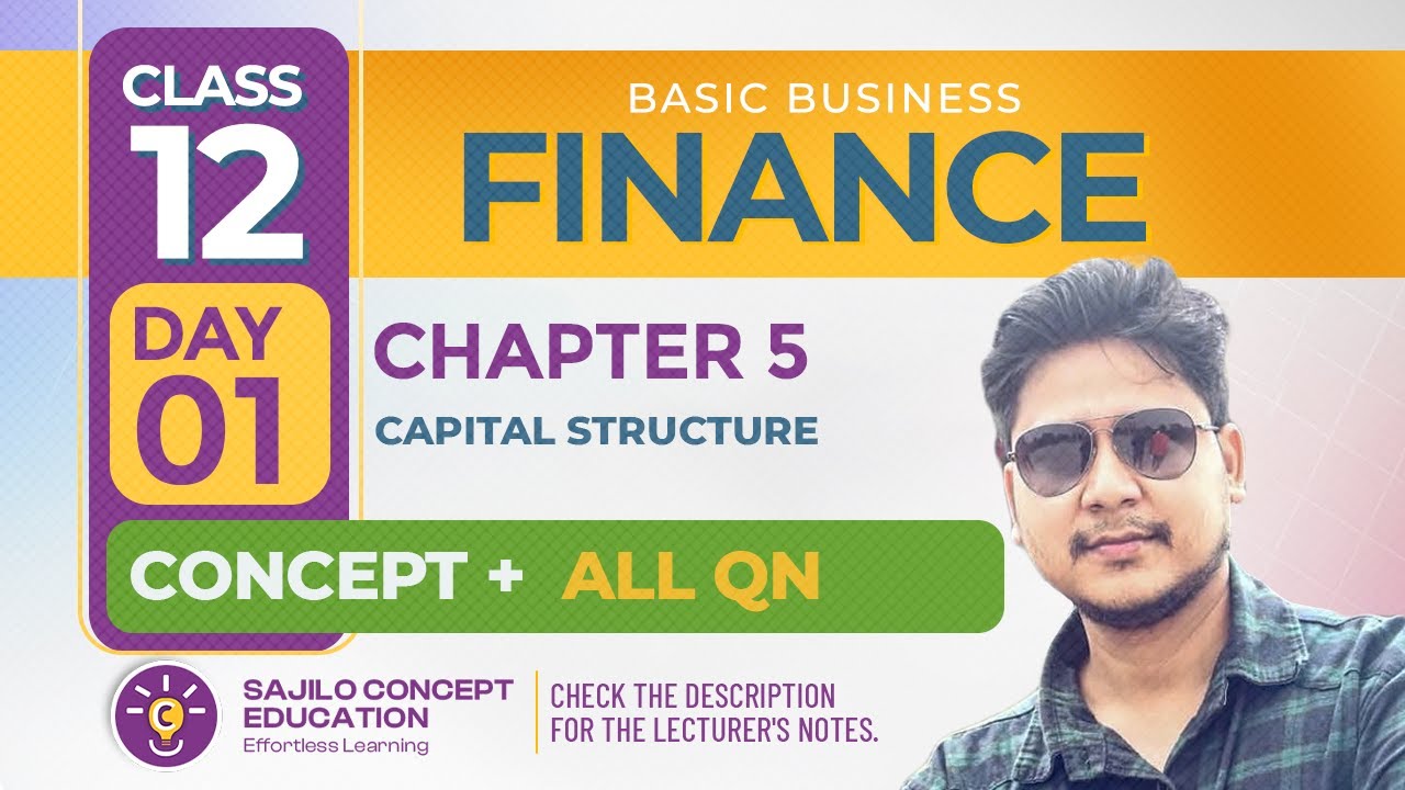 Capital Structure Class 12 | NEB Business Finance Chapter 5 | All Numerical & Book Questions Solved