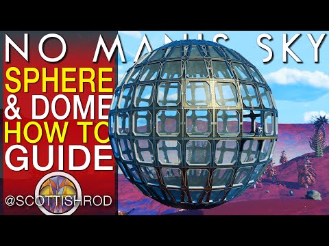 How To Build A Sphere Or Dome In No Man's Sky Update 2024 - No Man's Sky Guide - NMS Scottish Rod