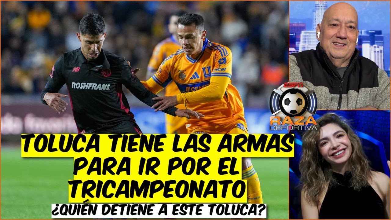 TOLUCA, en modo PILOTO AUTOMÁTICO. Mohamed tiene todo para ir por el TRICAMPEONATO | Raza Deportiva