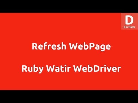 Refresh WebPage in Watir Webdriver