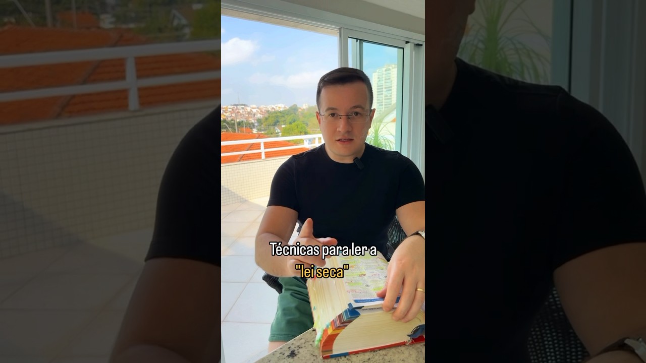 Técnicas para ler a "lei seca". Escreva LEI SECA e postarei essas técnicas aqui!