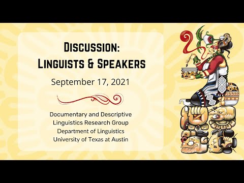 Discussion: Linguists & Speakers