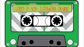 lords of acid  clockwork orange