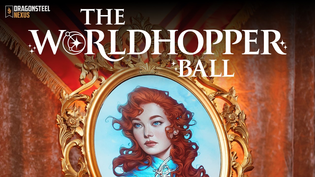 The Girl Who Looked Up: Dragonsteel's Worldhopper Ball 2024