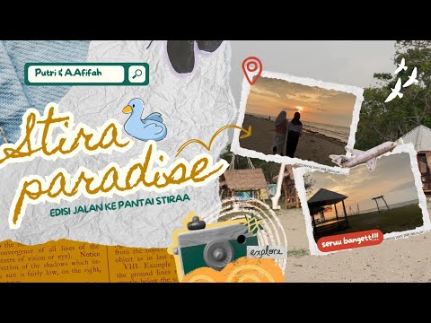 “᥉tเɾᥲ ρᥲɾᥲdเ᥉ꫀ” ||🌷 ᴛᴜɢᴀꜱ ɪɴꜰᴏʀᴍᴀᴛɪᴋᴀ 🌷 || “Edisi jalan-jalan ke pantai stiraa” 🧚‍♀️🌊