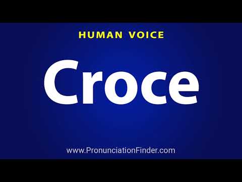 How To Pronounce Croce