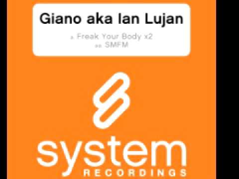 Giano aka Ian Lujan 'SMFM'
