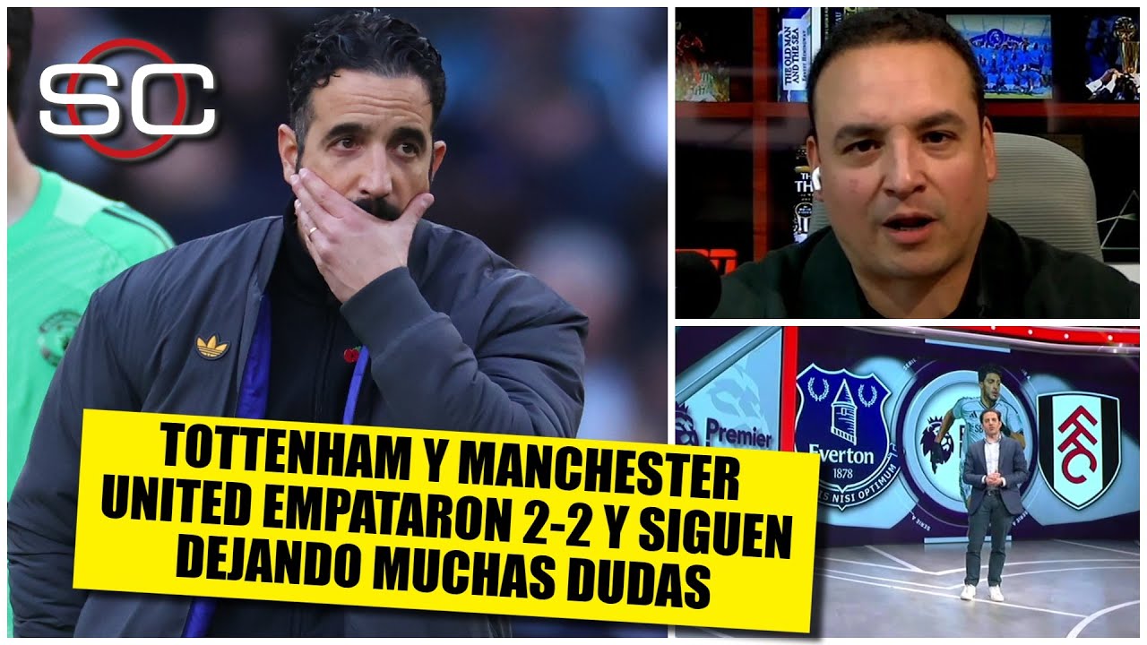 Ni MANCHESTER UNITED ni TOTTENHAM están para competir por el título de la Premier | SportsCenter