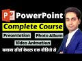 PowerPoint Tutorial For Beginners Full Course In Hindi Complete Animation Presentation 2024