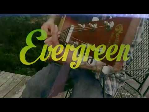EVERGREEN - The Christopher David Hanson Band - Official Music Video