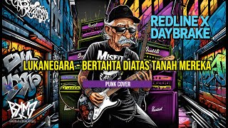 Download lagu LUKANEGARA – Bertahta di Atas Tanah Mereka COVER ( REDLINE X DAYBRAKE ) mp3 Download lagu LUKANEGARA – Bertahta di Atas Tanah Mereka COVER ( REDLINE X DAYBRAKE ) mp3
