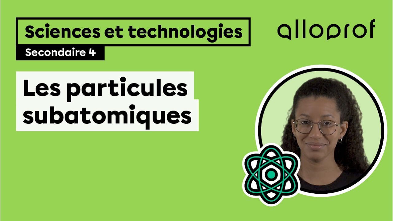 Les particules subatomiques