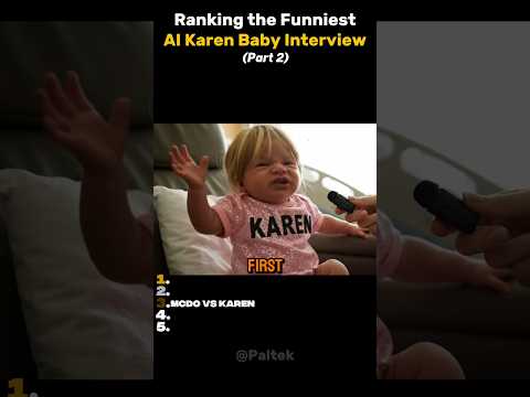 Ranking the Funniestt AI Karen Baby Interview Part 2 💅🏼😂