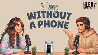 English Podcast For Easy English Conversation | My Day Without A Phone | Daily English For Beginners