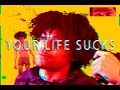 London Yellow Your Life Sucks Dude
