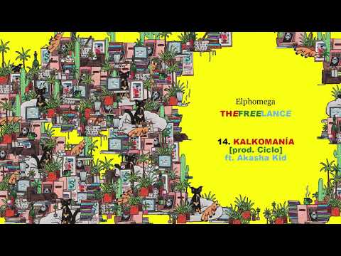 ELPHOMEGA - 14 - Kalkomanía feat Akasha Kid