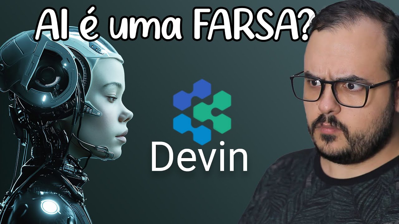 DEVIN: a IA Engenheiro de Software na verdade é uma... Farsa?!