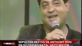 Sepultan restos de Anthony Ríos en su ciudad natal Hato Mayor