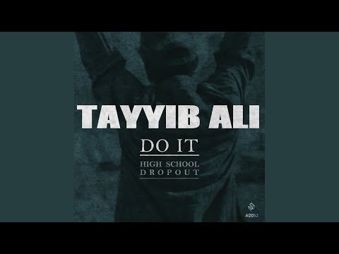 Do It (High School Dropout)