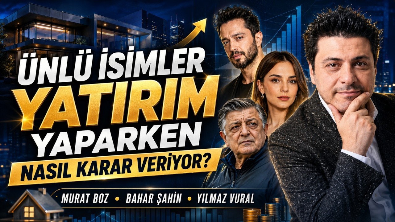 Ünlü İsimler Yatırım Yaparken Nasıl Karar Veriyor? | Mert Başaran