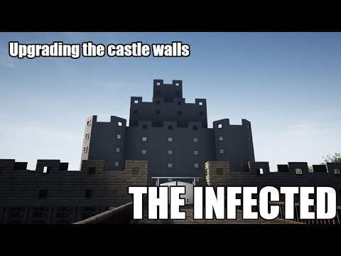 The Infected S8E74 - Upgrading the castle walls