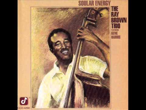 Ray Brown Trio - Sweet Georgia Brown