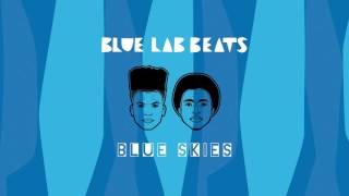 Blue Lab Beats - Blue Skies