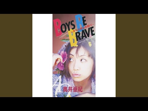 Crayon Shin-chan BOYS BE BRAVE ~Shounen yo Yuuki o Mote~ Aki Okui