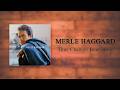 Merle Haggard - Time Changes Everything