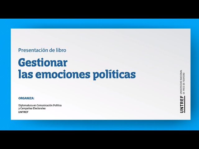 Vídeo relacionado con Gestionar las emociones políticas