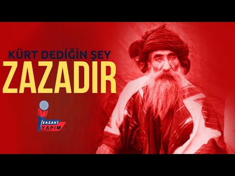 Kürt Dediğin Şey Zazadır | İbrahim Halil Baran