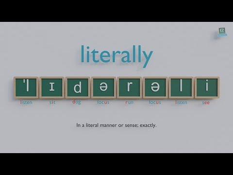 How to pronounce literally ?