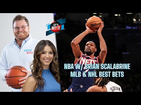 Let's Bet It: April 12th - NBA w/ Brian Scalabrine, MLB Props, & NHL Picks