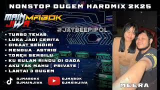 Download lagu TURBO TEWAS & LUKA JADI CERITA NONSTOP DUGEM HARDMIX 2K25 [ ‪‎SPECIAL REQUEST BY MEERA ] mp3