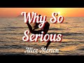 Alice Merton - Why So Serious (Lyrics)