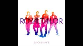 Royal Tailor - Love is Here