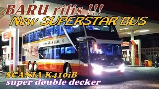 Download lagu Rilis Juga,,, New Superstar Bus HARAPAN JAYA Double Decker SCANIA K410iB mp3