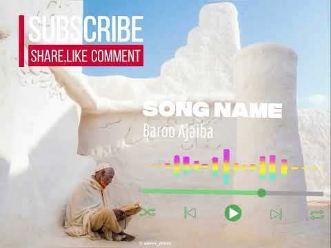 #new#baroo ajaiba sayyid ahmad Mahmud 2026